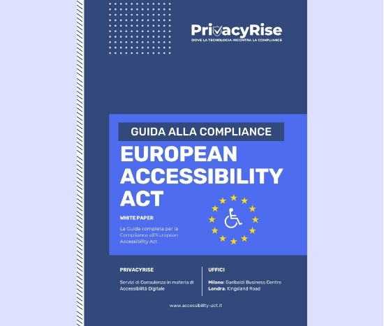 Copertina del White Paper “European Accessibility Act” di PrivacyRise, dedicato alla conformità normativa sull’accessibilità digitale in Europa.
